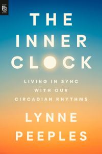Book Cover for The Inner Clock by Lynne Peeples