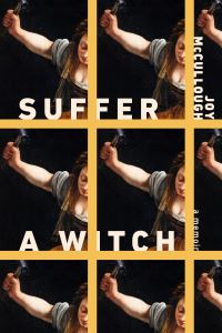 Book Cover for Suffer a Witch by Joy McCullough