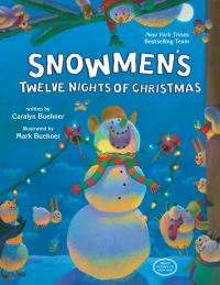 Book Cover for Snowmen's Twelve Nights of Christmas by Caralyn Buehner
