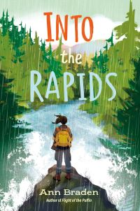 Book Cover for Into the Rapids by Ann Braden