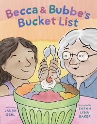 Book Cover for Becca & Bubbe's Bucket List by Laura Gehl