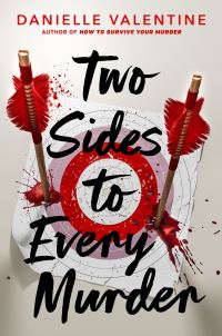 Book Cover for Two Sides to Every Murder by Danielle Valentine
