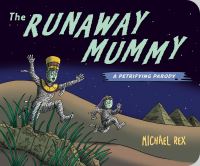 Book Cover for Runaway Mummy by Michael Rex