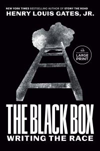 Book Cover for The Black Box by Henry Louis Gates