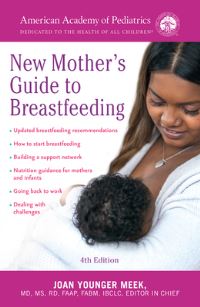Book Cover for American Academy of Pediatrics New Mother's Guide to Breastfeeding by American Academy of Pediatrics