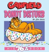 Book Cover for Garfield Donut Disturb by Jim Davis