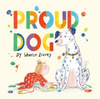 Book Cover for Proud Dog by Sharon Davey