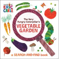 Book Cover for The Very Hungry Caterpillar's Vegetable Garden by Gabriella DeGennaro