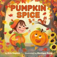 Book Cover for Pumpkin Spice by Arie Kaplan