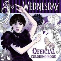 Book Cover for Wednesday Official Coloring Book by Random House, Random House