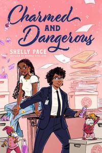 Book Cover for Charmed and Dangerous by Shelly Page