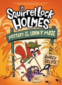 Book Cover for Mystery at the Corn-Y Maze by Ashley Belote