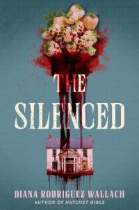 Book Cover for The Silenced by Diana Rodriguez Wallach