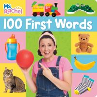 Book Cover for 100 First Words (Ms. Rachel) by Ms Rachel