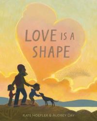Book Cover for Love Is a Shape by Kate Hoefler