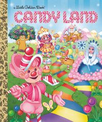 Book Cover for Candy Land (Hasbro) by Christy Webster, Meg Dunn