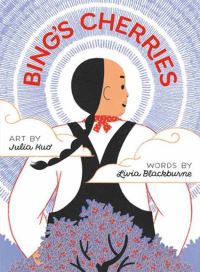 Book Cover for Bing's Cherries by Livia Blackburne