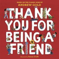 Book Cover for Thank You for Being a Friend by Andrew Gold