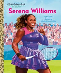 Book Cover for Serena Williams by Bria Alston, Anthony Ketuojor Ikediuba