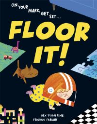 Book Cover for Floor It! by Bex Tobin Fine