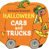 Book Cover for Richard Scarry's Halloween Cars and Trucks by Richard Scarry