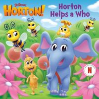Book Cover for Horton Helps a Who (Dr. Seuss's Horton!) by Megan Roth, Random House