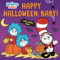Book Cover for Happy Halloween, Baby! With Dr. Seuss Babies by Random House