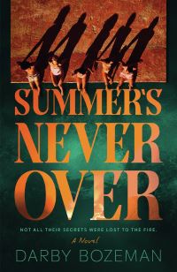 Book Cover for Summer's Never Over by Darby Bozeman
