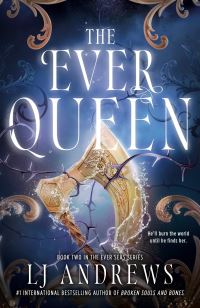 Book Cover for The Ever Queen by LJ Andrews