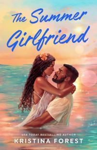 Book Cover for The Summer Girlfriend by Kristina Forest