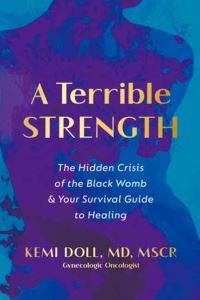 Book Cover for A Terrible Strength by Kemi M Doll