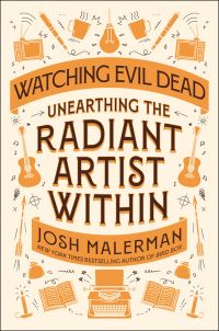Book Cover for Watching Evil Dead by Josh Malerman