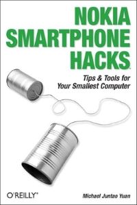 Book Cover for Nokia Smartphone Hacks by Michael Juntao Yuan