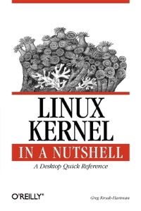 Book Cover for Linux Kernel in a Nutshell by Greg KroahHartman