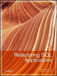 Book Cover for Refactoring SQL Applications by Stéphane Faroult, Pascal LHermite