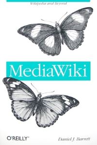 Book Cover for MediaWiki by Daniel J Barrett