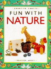 Book Cover for Fun With Nature by Heather Amery
