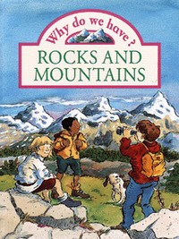 Book Cover for Why Do We Have Rocks and Mountains? by Claire Llewellyn, Anthony Lewis