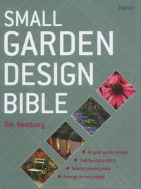 Book Cover for Small Garden Design Bible by Tim Newbury