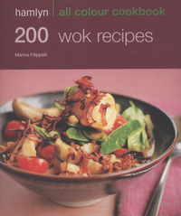 Book Cover for 200 Wok Recipes by Marina Filippelli