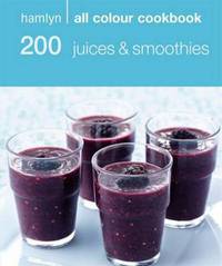 Book Cover for Hamlyn All Colour Cookery: 200 Juices & Smoothies by 