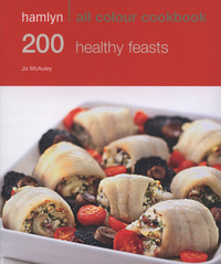 Book Cover for 200 Healthy Feasts by Jo McAuley
