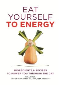 Book Cover for Eat Yourself to Energy by Gill Paul