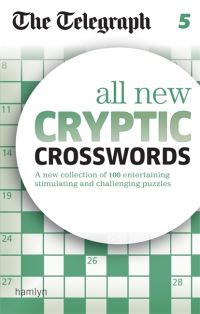 Book Cover for The Telegraph All New Cryptic Crosswords 5 by Telegraph Media Group Ltd