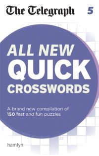 Book Cover for The Telegraph All New Quick Crosswords 5 by THE TELEGRAPH