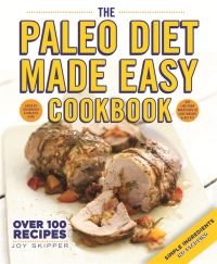 Book Cover for The Paleo Diet Made Easy Cookbook by Joy Skipper
