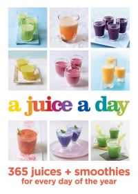 Book Cover for A Juice a Day by Joy Skipper