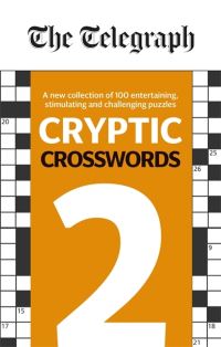Book Cover for The Telegraph Cryptic Crosswords 2 by Telegraph Media Group Ltd