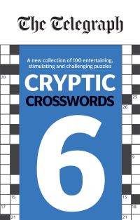 Book Cover for The Telegraph Cryptic Crosswords 6 by Telegraph Media Group Ltd