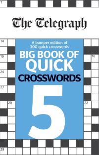 Book Cover for The Telegraph Big Book of Quick Crosswords 5 by Telegraph Media Group Ltd